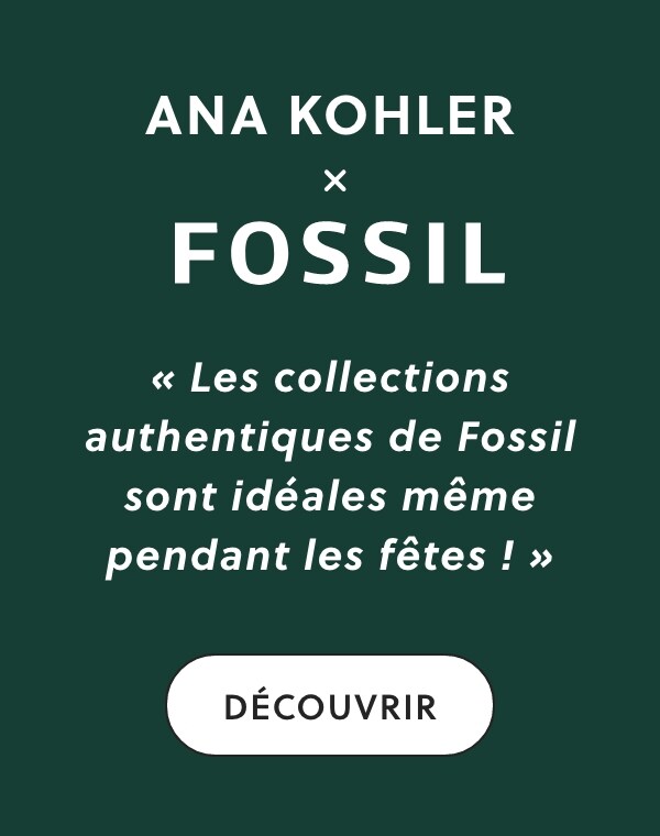 Displayed text: ANA KOHLER x FOSSIL Fossil’s authentic collections are always just the ticket, especially for the holiday season!