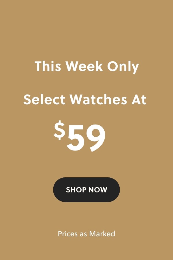 Select Watches At $59