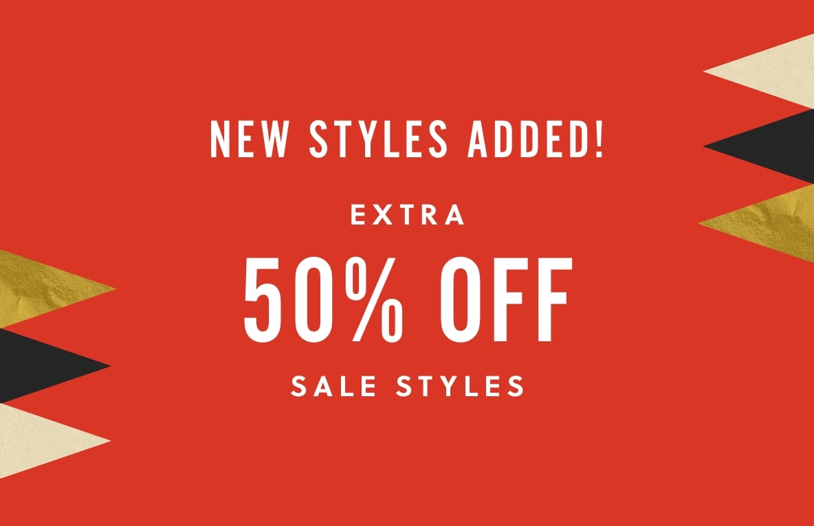 Extra 50% OFf Sale Styles