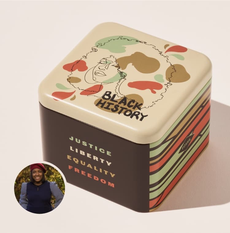 The exclusive Black History Month watch tin, featuring the words Black History on the lid with a line-art graphic of a woman and the words Justice, Liberty, Equality, Freedom on the side. A small photo of Fossil associate Jalyn Tate, who designed the tin.