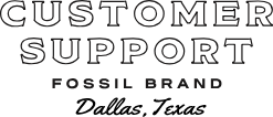 Customer Support - Fossil Brand - Dallas, Texas