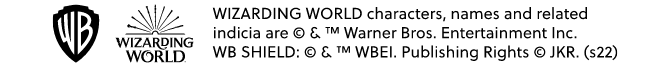 WIZARDING WORLD and all related trademarks, characters, names, and indicia © & ™ Warner Bros. Entertainment Inc. Publishing rights © JKR (s22)