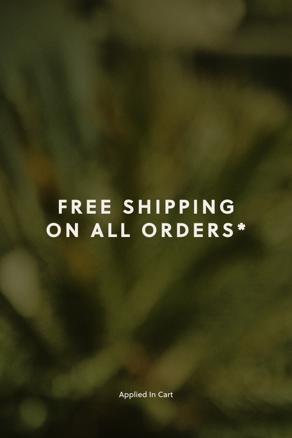 FREE SHIPPING ON ALL ORDERS
