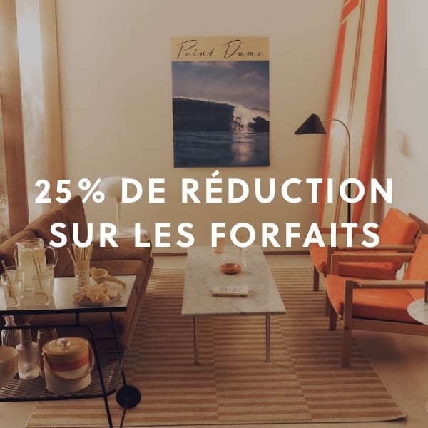 25% de réduction* sur les forfaits