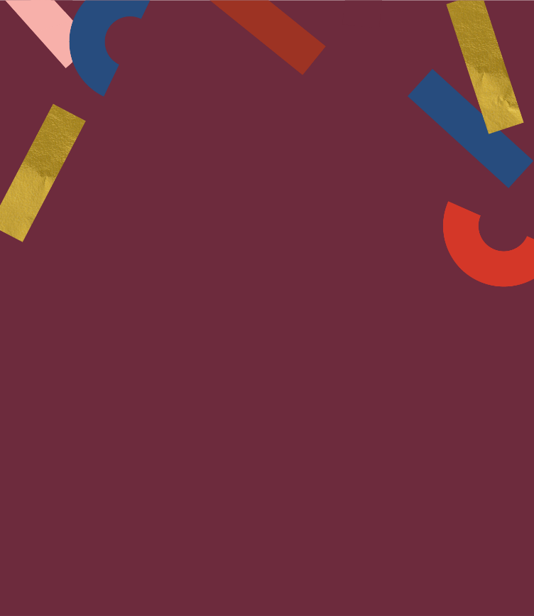 Maroon background with illustrated colorful confetti.