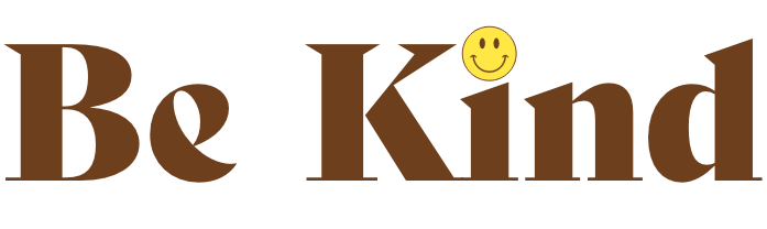 Be Kind