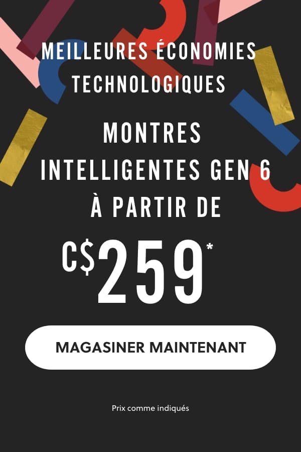 Montres intelligentes Gen 6 en solde